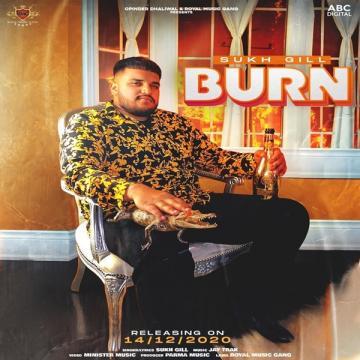 download Burn-(Parma-Music) Sukh Gill mp3